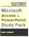 Microsoft Access & PowerPoint Study Pack